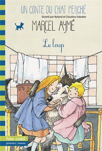 Le loup : un conte du chat perché