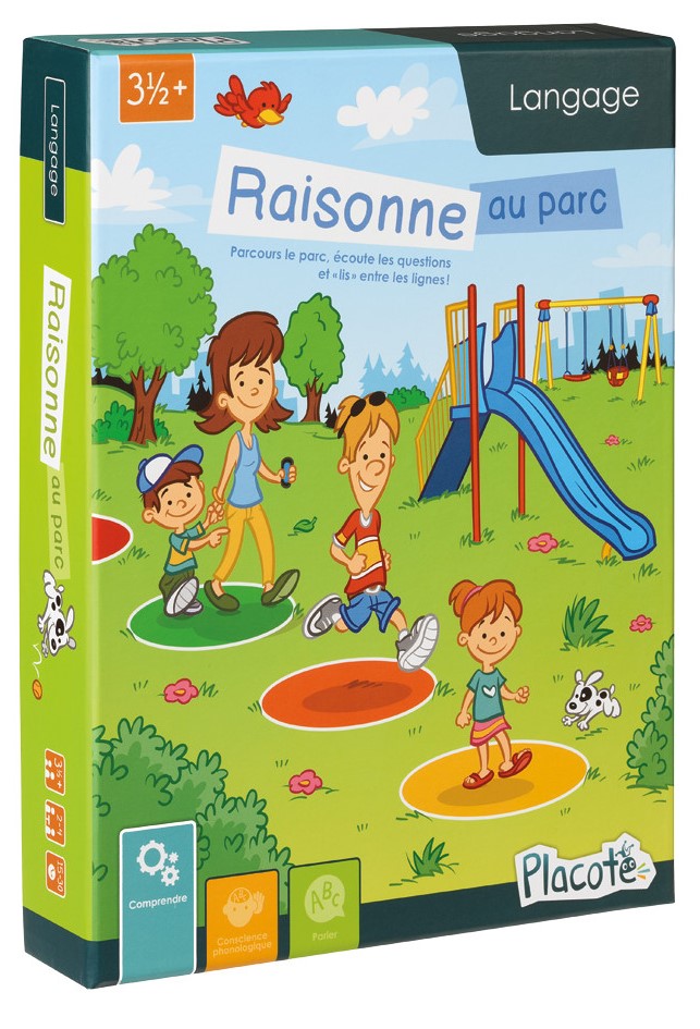 Placote - Raisonne au parc : 4+ ans.