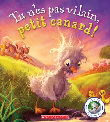 Tu n'es pas vilain, petit canard!