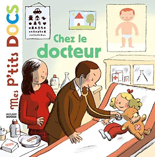 Chez le docteur : Mes p'tits docs