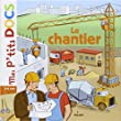 Le chantier