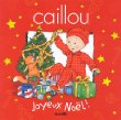 Caillou. Joyeux Noël!